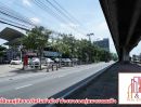 ขายที่ดิน - ที่ดิน 4ไร่ ติดถนนบรมราชชนนี ใกล้บุญถาวร สาย2 สาย3