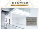 ขายอาคารพาณิชย์ / สำนักงาน - โครงการ The Town 87 เป็น โฮมออฟฟิต 4 ชั้น Style Duplex ขนาด 220 ตร.ม. ถึง 440 ตร.ม.