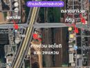 ขายที่ดิน - ขายที่ดิน 1 ไร่ ทำเลมังกร ติดถนนหทัยราษฎร์ สายไหม ใกล้ตลาดมารวย ทางด่วน และ วงแหวน