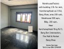 ให้เช่าโรงงาน / โกดัง - ให้เช่าโกดัง/โรงงาน อาคาร 3 ชั้น ถ.กาญจนาภิเษก 8 บางแค,200 ตรว.โกดัง 500 ตรม. อาคาร 200 ตรม ใกล้ถ.วงแหวนกาญจนาภิเษก 3 แยกบางบอน,ตลาดและเดอะมอลล์ บางแค