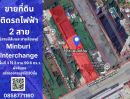  - ขายที่ดิน ติด สถานีรถไฟฟ้าสายสีส้มและสายสีชมพู (Minburi Interchange ) ผังสีแดง เหมาะขึ้นคอนโด และอาคารสำนักงาน