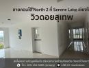 - Condo Serene Lake North 2 ห้องขนาด 35 ตร.ม 1 ห้องนอน ชั้น6 ตึก2 วิวดอยสุเทพ ห้องสวย ตกแต่งครบตามรูป