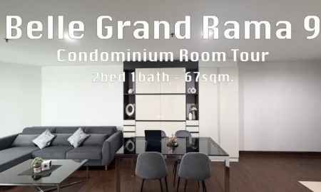 ให้เช่าคอนโด - Belle Grand Rama9 - Available for Rent. คอนโด เบลล์ แกรนด์ พระราม9 ว่างให้เช่า