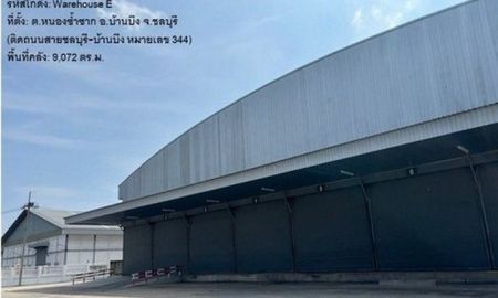 ให้เช่าโรงงาน / โกดัง - โกดัง 9,072 ตร.ม. หลังคาสูง 15 เมตร พื้นคลังขัดมัน รับน้ำหนักได้ 3 ตันต่อตรม . ต.หนองซ้ำซาก อ.บ้านบึง ใกล้มอเตอร์เวย์